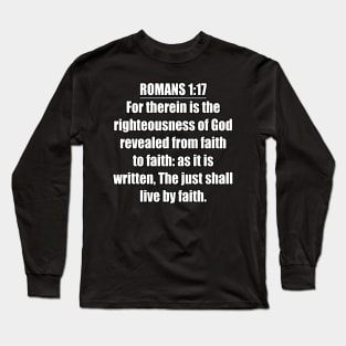 Romans 1:17 King James Version Bible Verse Typography Long Sleeve T-Shirt